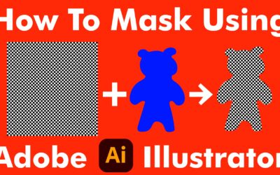 How To Mask Objects Using Adobe Illustrator